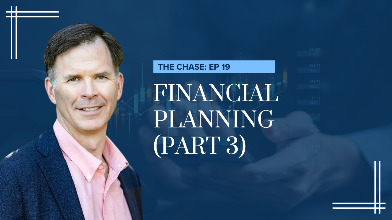 Financial Planning (Part 3)