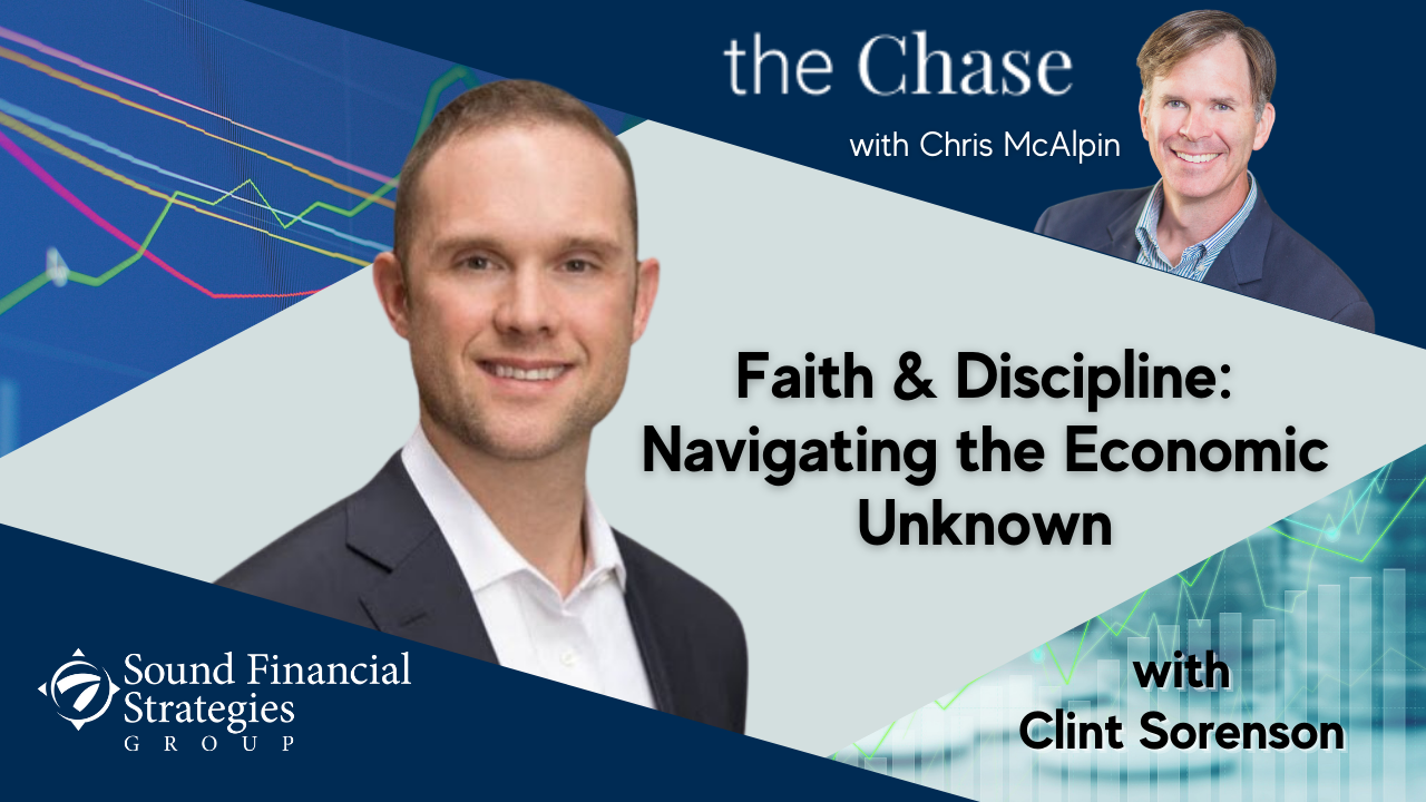 Faith & Discipline: Navigating the Economic Unknown with Clint Sorenson (#28)