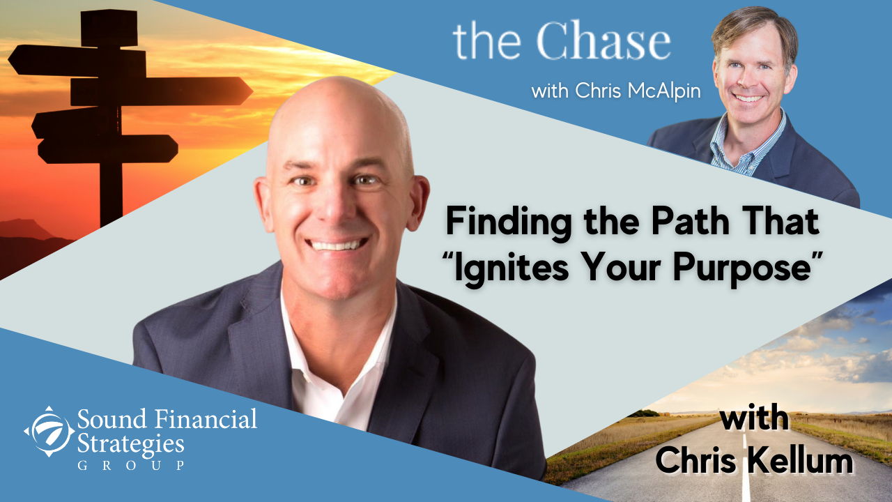 Find the Path That Ignites Your Purpose with Chris Kellum (#30)