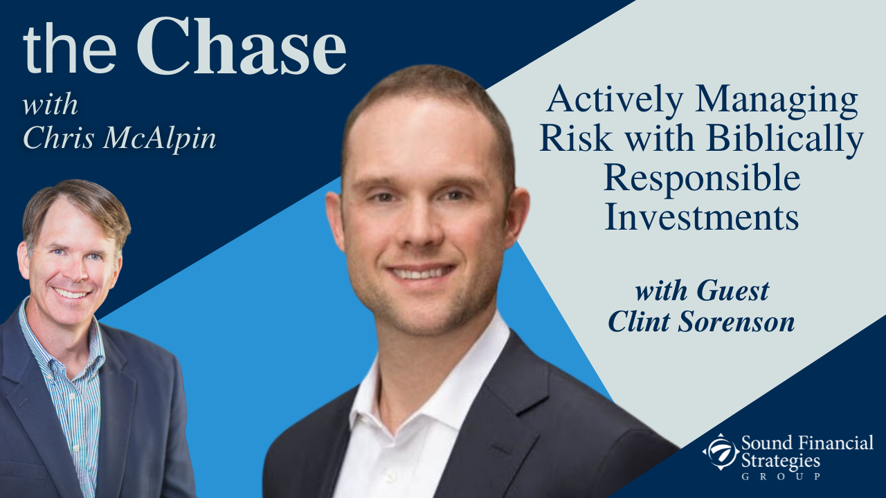 Actively Managing Risk with Biblically Responsible Investments (#42) Thumbnail