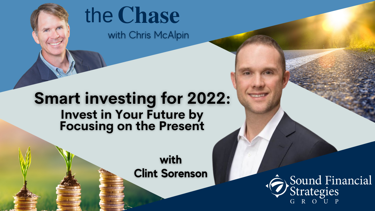 Smart Investing For 2022: Invest in Your Future By Focusing on The Present (#34)