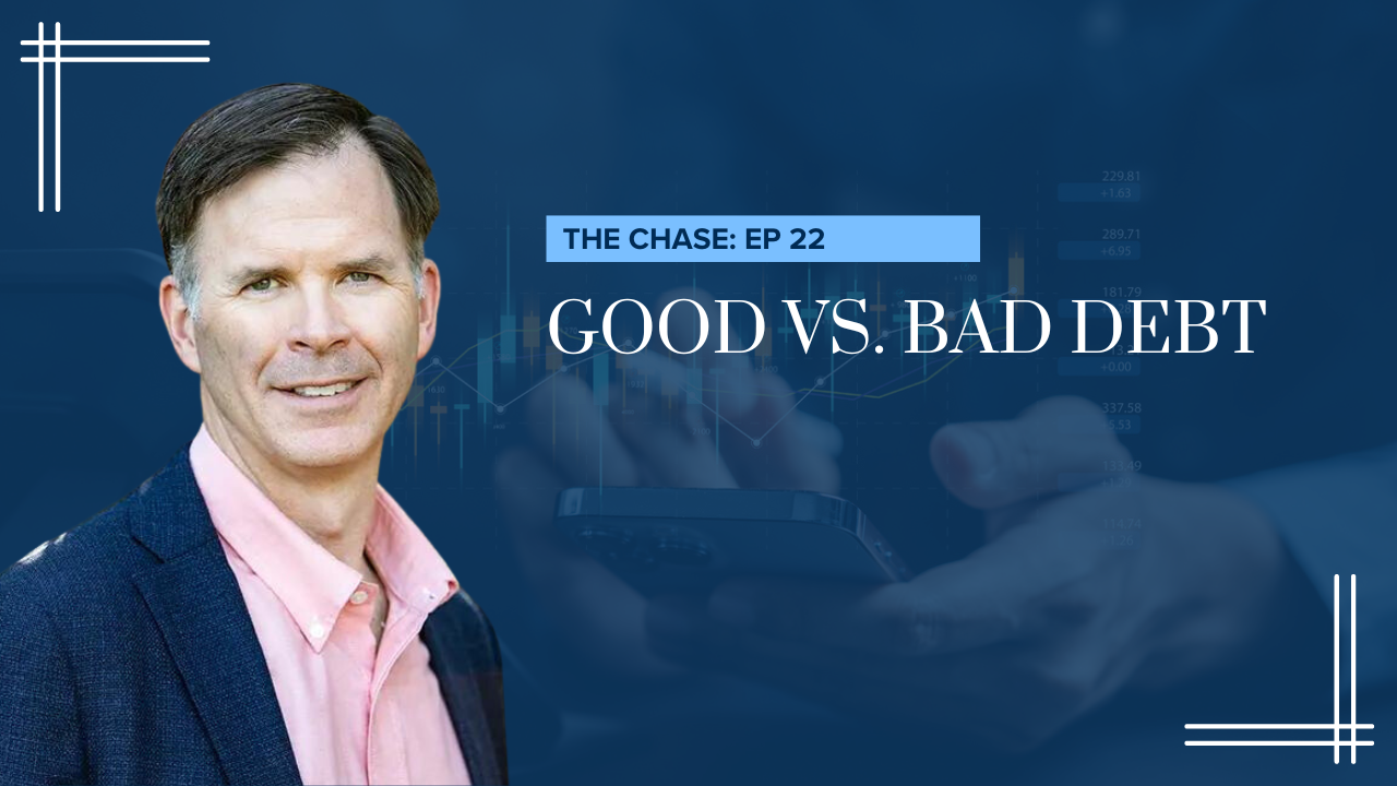 Good vs. Bad Debt [EP. 22]