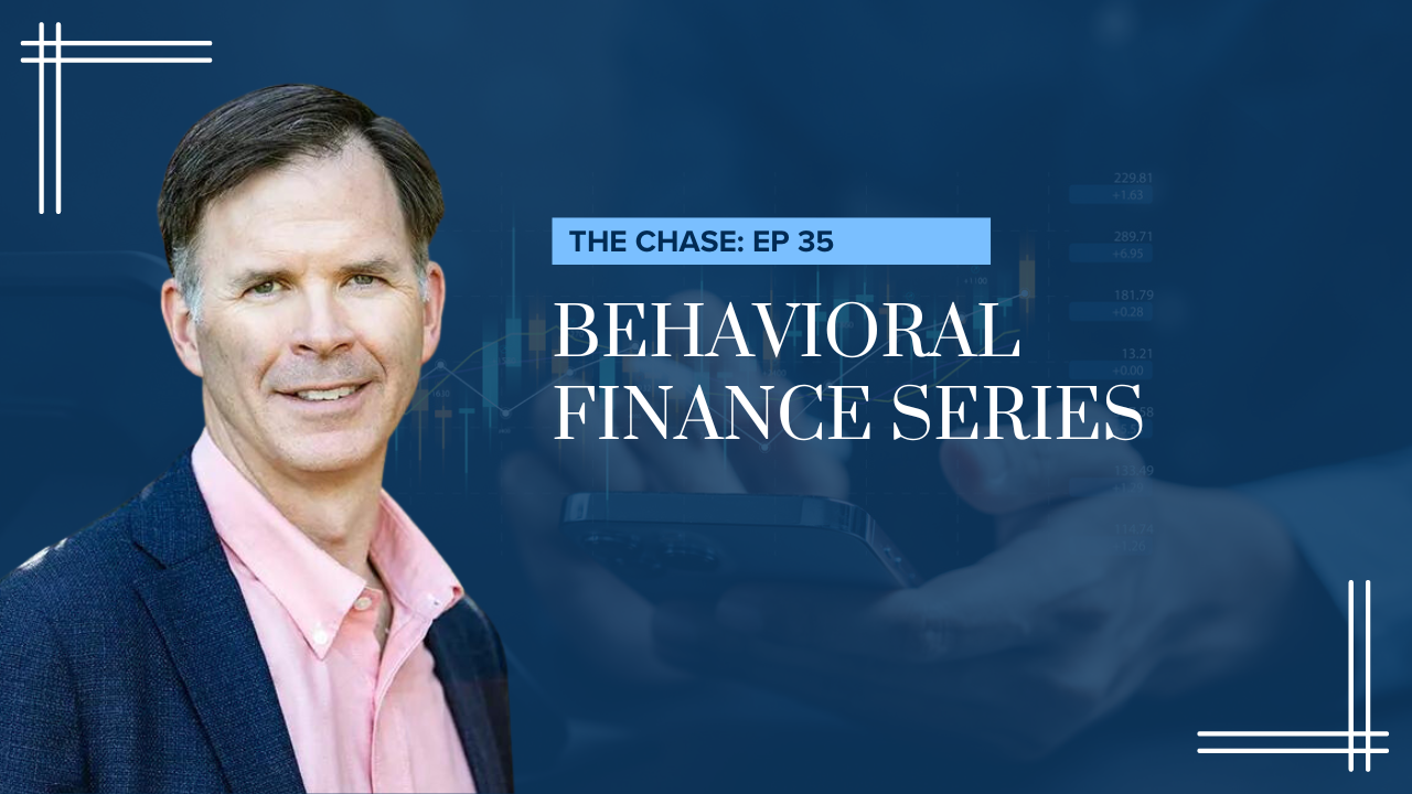 Behavioral Finance Series with Joe McQuaid [EP. 35]